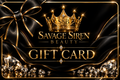Savage Siren Beauty Gift Card